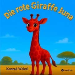 Cover Die rote Giraffe Juna