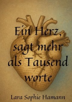 Ein Herz, sagt mehr als Tausend worte Ein Herz, sagt mehr als Tausend worte