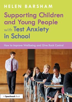 Cover Supporting Children and Young People with Test Anxiety in School (eBook, ePUB)
