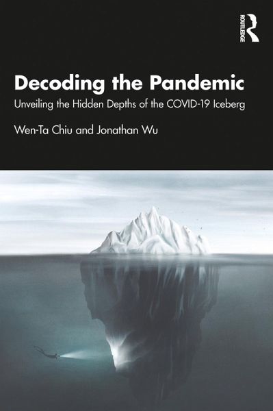 Decoding the Pandemic (eBook, ePUB) Decoding the Pandemic (eBook, ePUB)