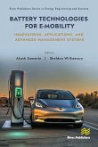 Battery Technologies for E-Mobility (eBook, ePUB) Battery Technologies for E-Mobility (eBook, ePUB)