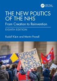 The New Politics of the NHS (eBook, ePUB) The New Politics of the NHS (eBook, ePUB)