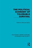 The Political Economy of Tolerable Survival (eBook, PDF)