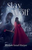Slay the Wolf (eBook, ePUB)