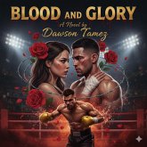 Blood and Glory (eBook, ePUB)