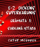 E-Z DICKENS SUPERVARONIS GRAMATA 3 LATVIAN EDITION (eBook, ePUB) E-Z DICKENS SUPERVARONIS GRAMATA 3 LATVIAN EDITION (eBook, ePUB)