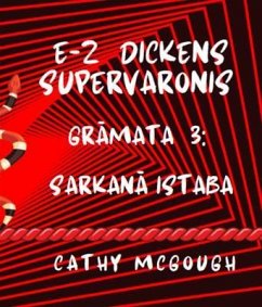 Cover E-Z DICKENS SUPERVARONIS GRAMATA 3 LATVIAN EDITION (eBook, ePUB)