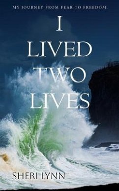 I Lived Two Lives (eBook, ePUB) - Lynn, Sheri
