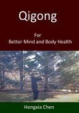 Qigong For Better Mind and Body Health (eBook, ePUB)
