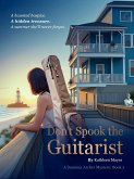 Don't Spook the Guitarist (eBook, ePUB)