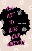 How Not To Lose Your Virginity (eBook, ePUB)