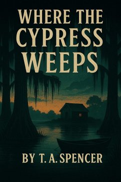 Cover Where The Cypress Weeps (eBook, ePUB)