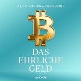Bitcoin – Das ehrliche Geld (MP3-Download) Bitcoin – Das ehrliche Geld (MP3-Download)