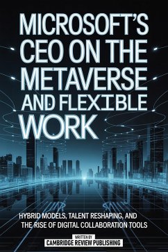 Cover Microsoft's Ceo On The Metaverse And Flexible Work (eBook, ePUB)
