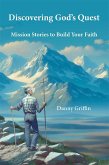 Discovering God's Quest (eBook, ePUB) Discovering God's Quest (eBook, ePUB)