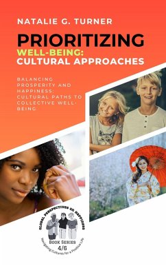 Cover Prioritizing Well-being, Cultural Approaches (eBook, ePUB)
