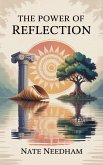 The Power of Reflection (eBook, ePUB) The Power of Reflection (eBook, ePUB)