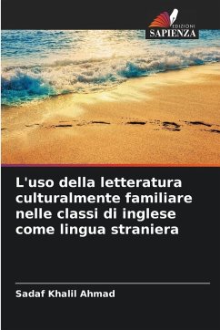 Cover L'uso della letteratura culturalmente familiare nelle classi di inglese come lingua straniera