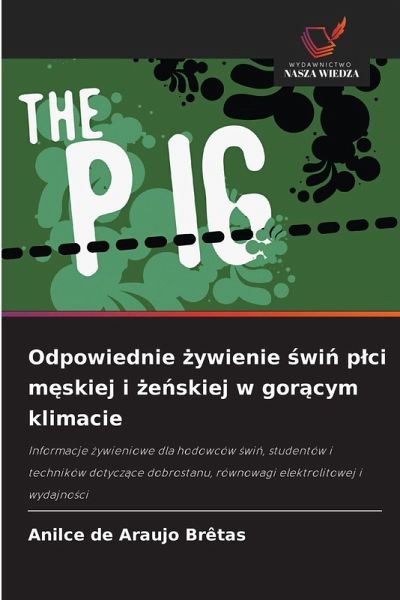 Odpowiednie ¿ywienie ¿wi¿ p¿ci m¿skiej i ¿e¿skiej w gor¿cym klimacie