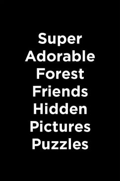Super Adorable Forest Friends Hidden Pictures Cover Super Adorable Forest Friends Hidden Pictures