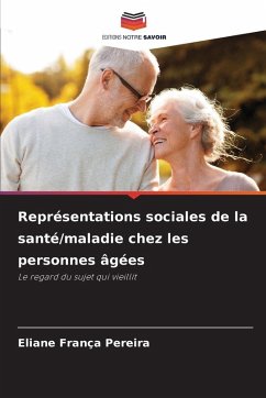 Cover Représentations sociales de la santé/maladie chez les personnes âgées