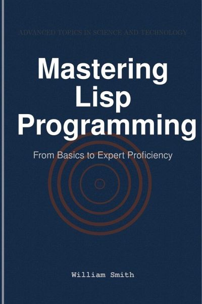Mastering Lisp Programming Mastering Lisp Programming