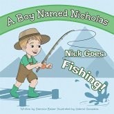 A Boy Named Nicholas A Boy Named Nicholas
