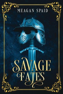 Savage Fates - Spaid, Meagan