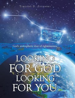 Looking for God Looking for You - Zielinski, Timothy D.