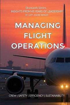Managing Flight Operations - Berger, Andre AHM