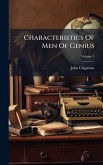Characteristics Of Men Of Genius