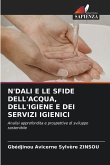 N'DALI E LE SFIDE DELL'ACQUA, DELL'IGIENE E DEI SERVIZI IGIENICI N'DALI E LE SFIDE DELL'ACQUA, DELL'IGIENE E DEI SERVIZI IGIENICI