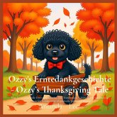 Ozzy's Erntedankgeschichte - Ozzy's Thanksgiving Tale Ozzy's Erntedankgeschichte - Ozzy's Thanksgiving Tale