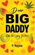Dear Big Daddy (Still Not Calling You... - Bild 1