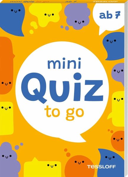 Mini Quiz to go. Ab 7 Mini Quiz to go. Ab 7