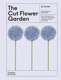 The Cut Flower Garden