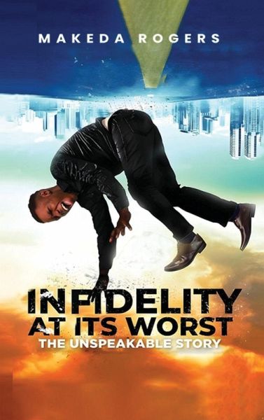 Infidelity At Its Worst Infidelity At Its Worst