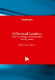 Differential Equations - Theory, Modeling, Data Assimilation and Algorithms Differential Equations - Theory, Modeling, Data Assimilation and Algorithms