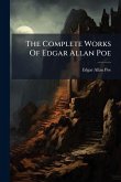 The Complete Works Of Edgar Allan Poe