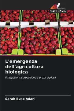 Cover L'emergenza dell'agricoltura biologica