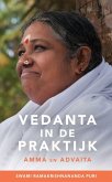 Vedanta in de Praktijk Vedanta in de Praktijk