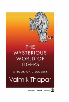 Cover The Mysterious World of Tigers