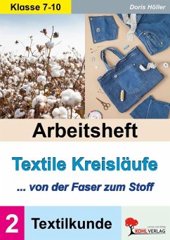 Cover Arbeitsheft Textile Kreisläufe / Textilkunde (Band 2)