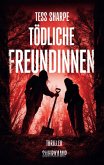 Tödliche Freundinnen Tödliche Freundinnen