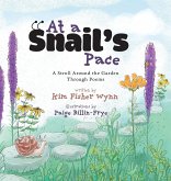 At a Snail's Pace At a Snail's Pace