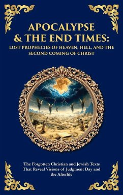 Apocalypse & The End Times - Christian Visionaries, Jewish