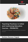Teaching Practices in Initial and Continuing Education Courses - PRONATEC Teaching Practices in Initial and Continuing Education Courses - PRONATEC