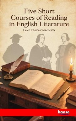 Five Short Courses of Reading in English Literature Five Short Courses of Reading in English Literature