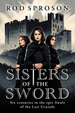 Sisters of the sword Sisters of the sword