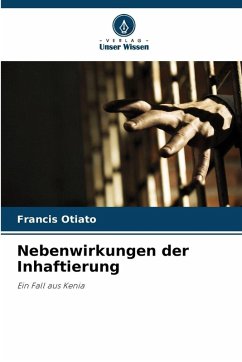 Cover Nebenwirkungen der Inhaftierung